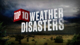 Top Ten Weather Disasters