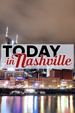 Today in Nashville