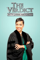 The Verdict With Judge Hatchett