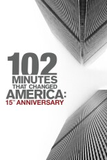 102 Minutes That Changed America: 15th Anniversary