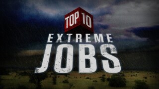 Top Ten Extreme Jobs