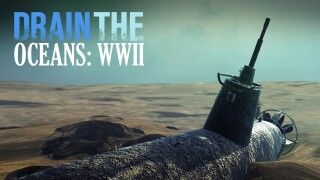 Drain the Ocean: WWII