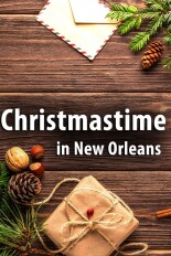 Christmastime in New Orleans