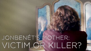 JonBenét's Mother: Victim or Killer?