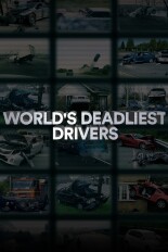 World's Deadliest Drivers