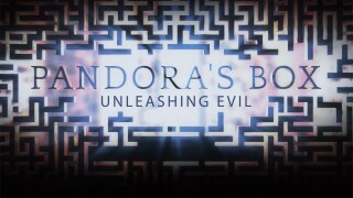 Pandora's Box: Unleashing Evil