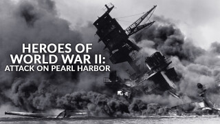 Heroes of World War II: Attack on Pearl Harbor