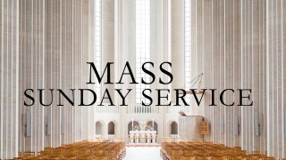 Mass Sunday Service