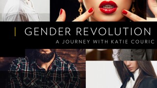 Gender Revolution: A Journey With Katie Couric