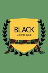 Black College Quiz