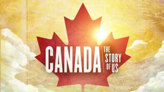 Canada: The Story of Us