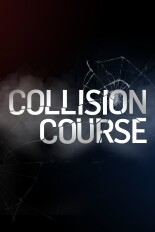 Collision Course