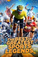 The Best of Greatest Sports Legends