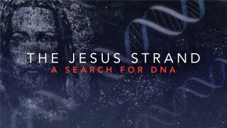 The Jesus Strand: A Search for DNA