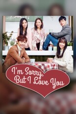 I'm Sorry, But I Love You