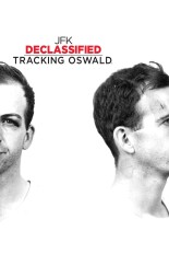 JFK Declassified: Tracking Oswald