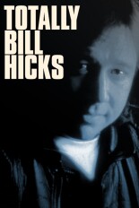 Totally Bill Hicks