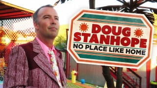 Doug Stanhope: No Place Like Home