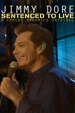 Jimmy Dore: Sentenced to Live
