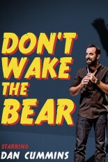 Dan Cummins: Don't Wake The Bear