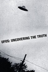 UFOs: Uncovering the Truth