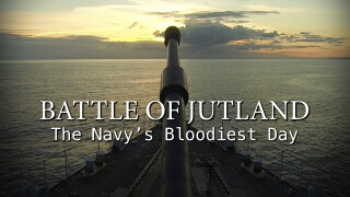 Battle of Jutland: The Navy's Bloodiest Day