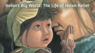 Helen's Big World: The Life of Helen Keller