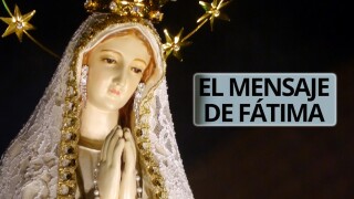 El mensaje de Fátima