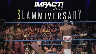 Impact in 60: Slammiversary