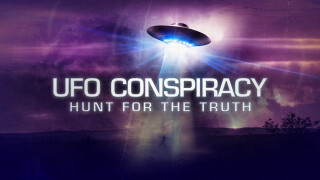 UFO Conspiracy: Hunt for the Truth