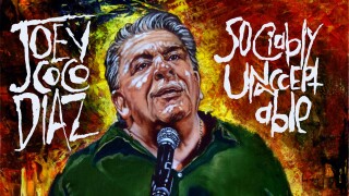 Joey Coco Diaz: Sociably Unacceptable