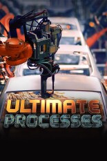 Ultimate Processes