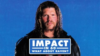 Impact in 60: What About Raven?