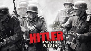 The Complete Story of Hitler and the Nazis