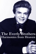 The Everly Brothers: Harmonies From Heaven