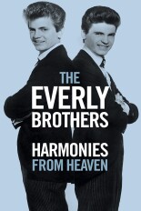 The Everly Brothers: Harmonies from Heaven