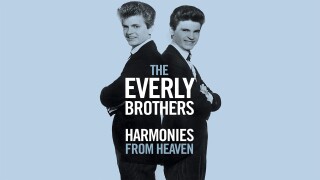 The Everly Brothers: Harmonies from Heaven