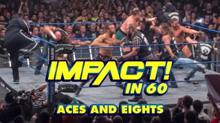 Impact in 60: Aces and Eights