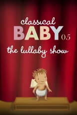 Classical Baby 05: The Lullaby Show