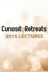 Curiosity Retreats 2015 Lectures