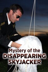 Mystery of the Disappearing Skyjacker