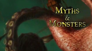 Myths & Monsters