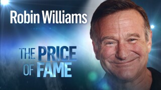 Robin Williams: The Price of Fame