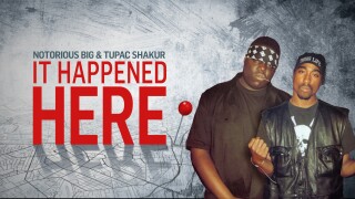 Notorious B.I.G. & Tupac Shakur: It Happened Here