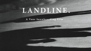 Landline: A Vans Snowboarding Video