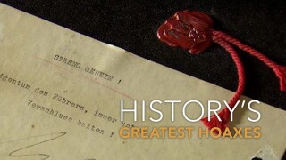 History's Greatest Hoaxes