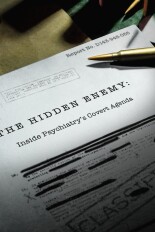 The Hidden Enemy: Inside Psychiatry's Covert Agenda