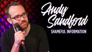 Andy Sandford: Shameful Information