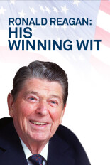 Ronald Reagan: His Winning Wit