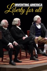 Inventing America: Liberty for All
